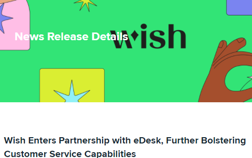 Wish與eDesk建立合作伙伴關系 增強客戶服務能力